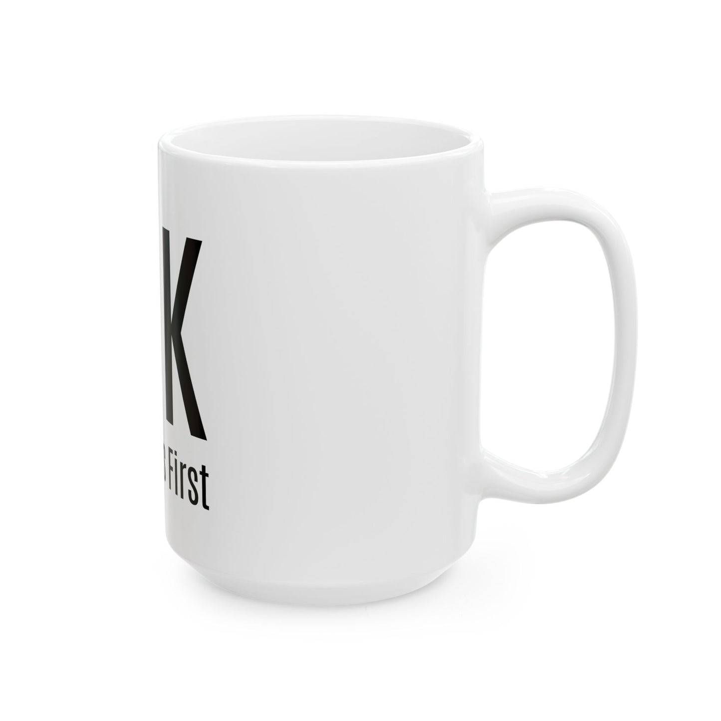 FDK Educators First Ceramic Mug - Perfect Gift for Teachers, 11oz & 15oz