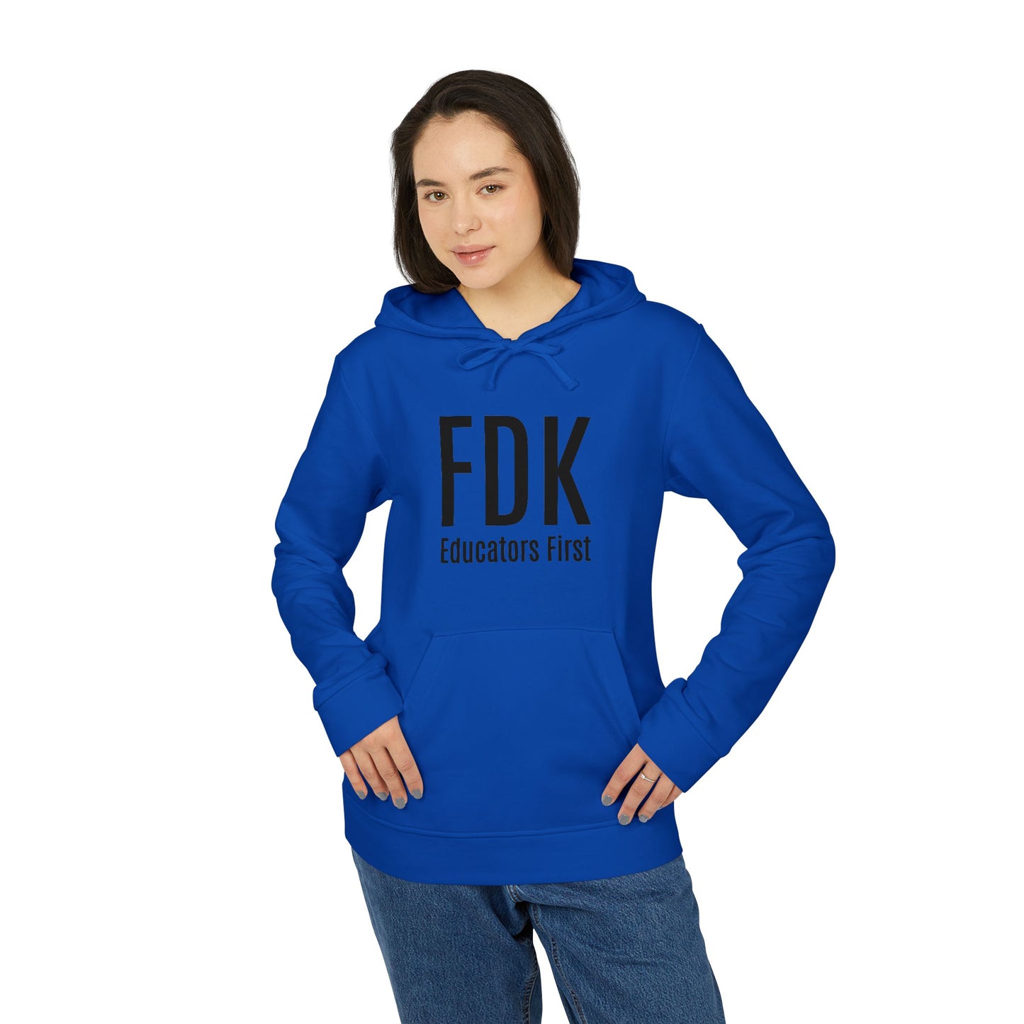 Women's Fleece Hoodie - FDK Educators First