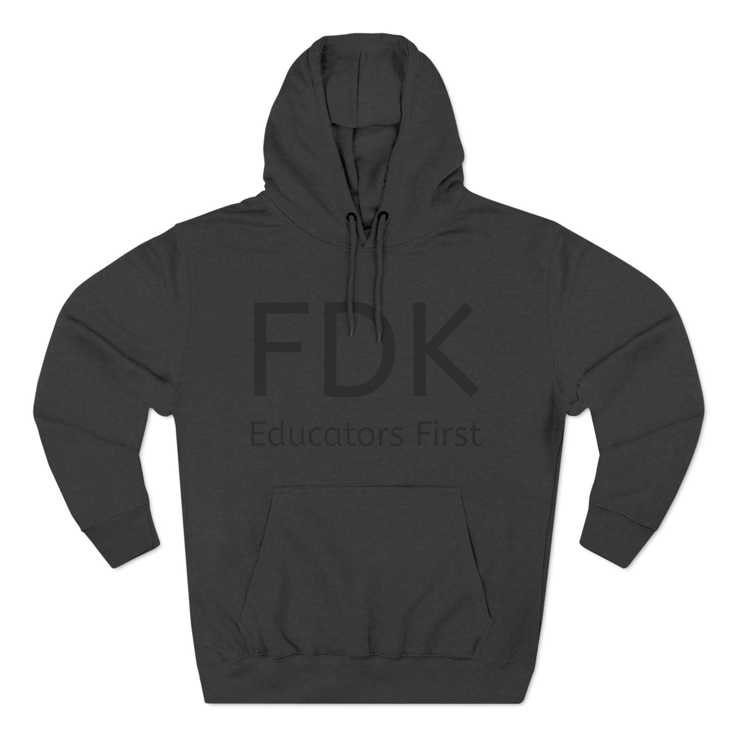 Fleece Hoodie - FDK Educators First