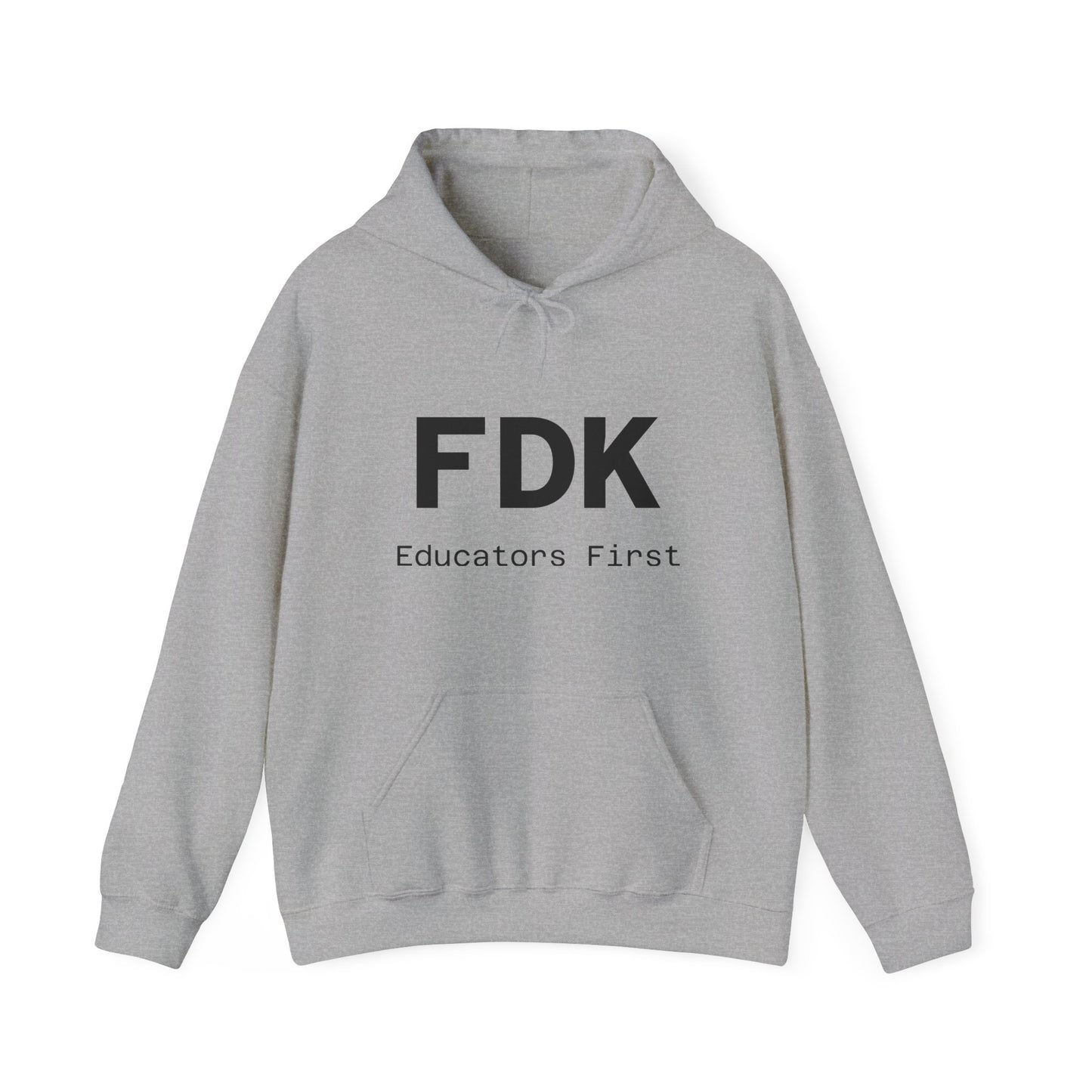 Hooded Sweatshirt - Educators First Support Education