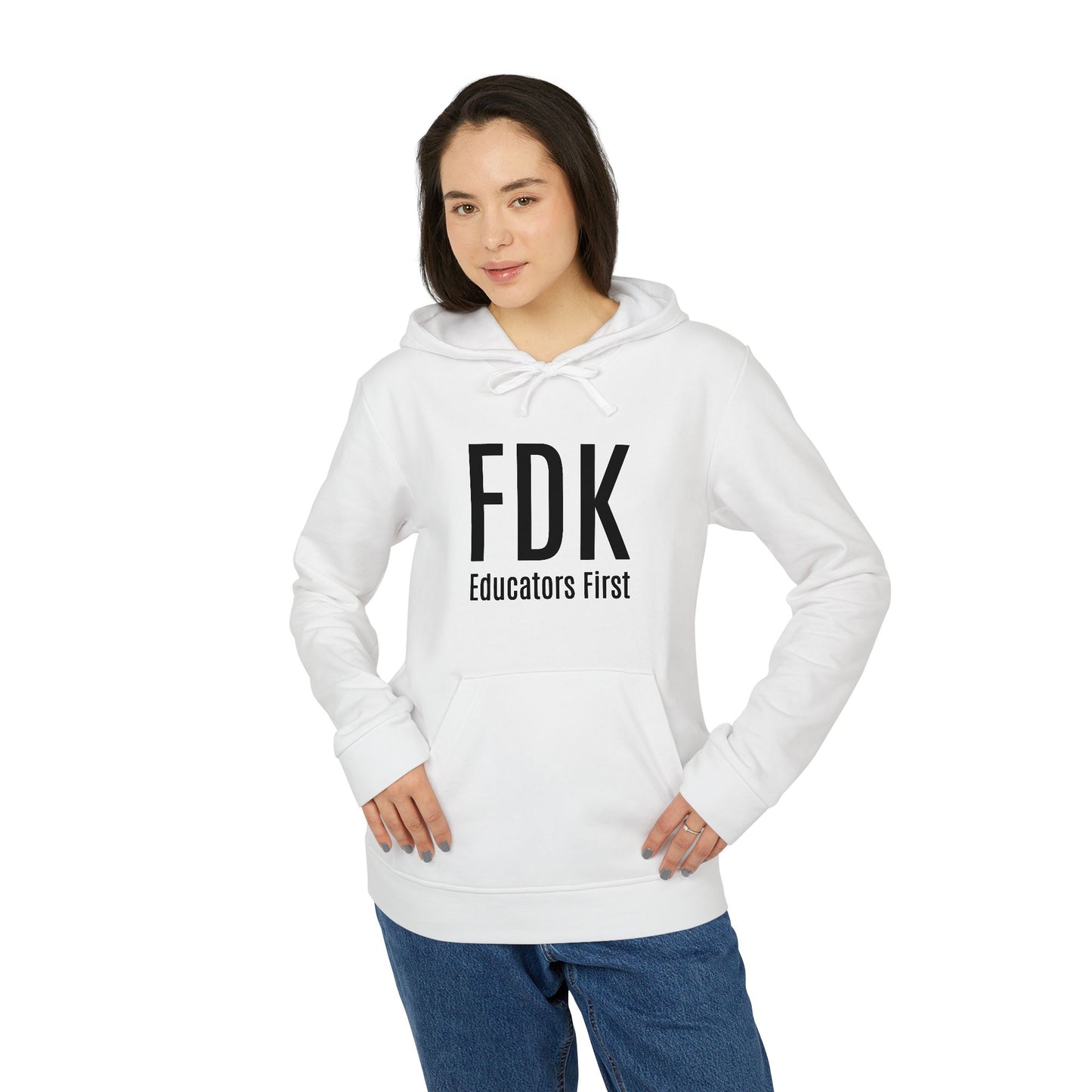 Women's Fleece Hoodie - FDK Educators First