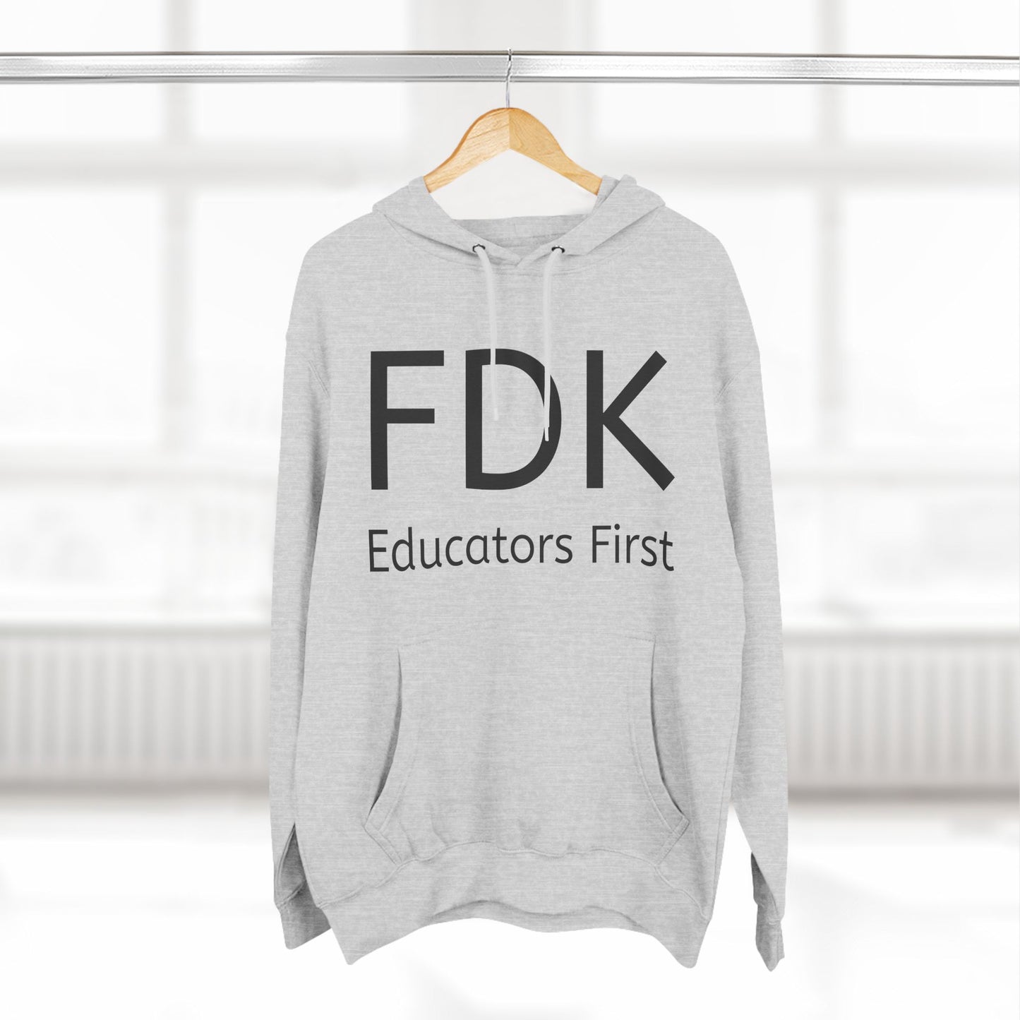 Fleece Hoodie - FDK Educators First