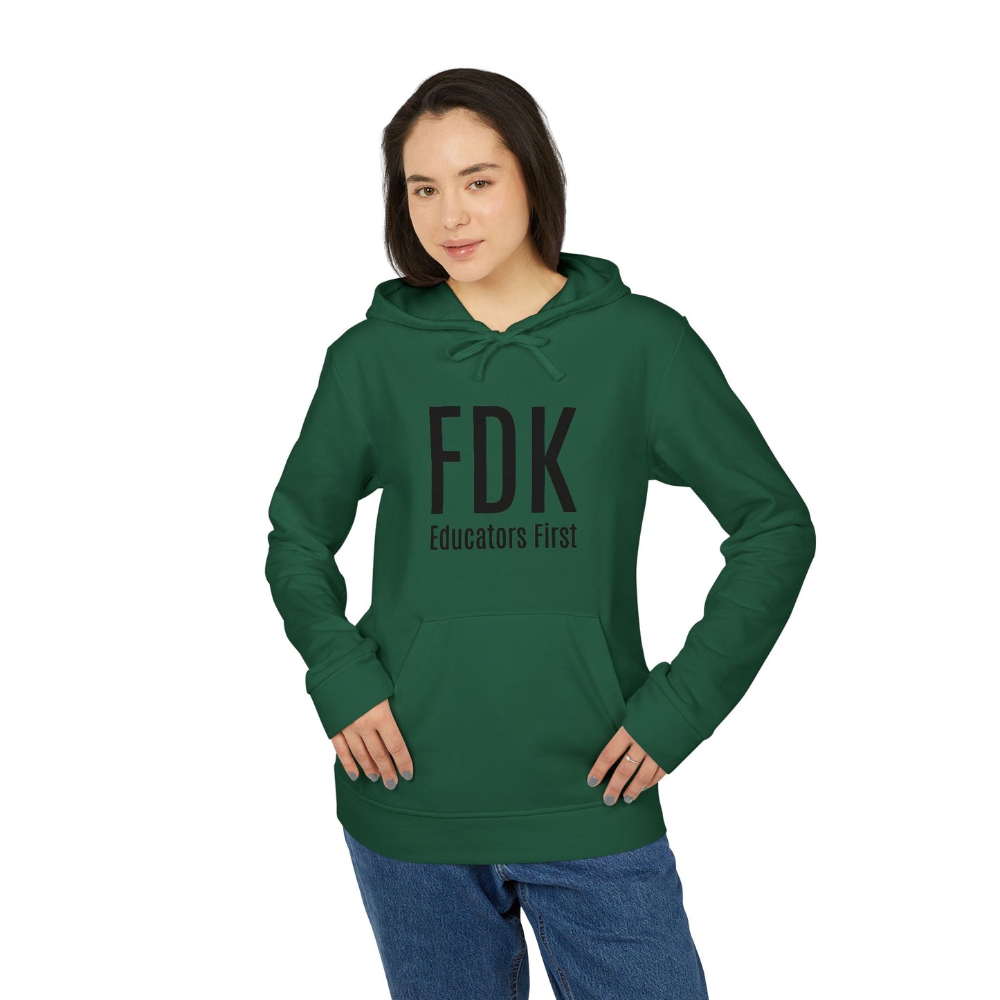 Women's Fleece Hoodie - FDK Educators First