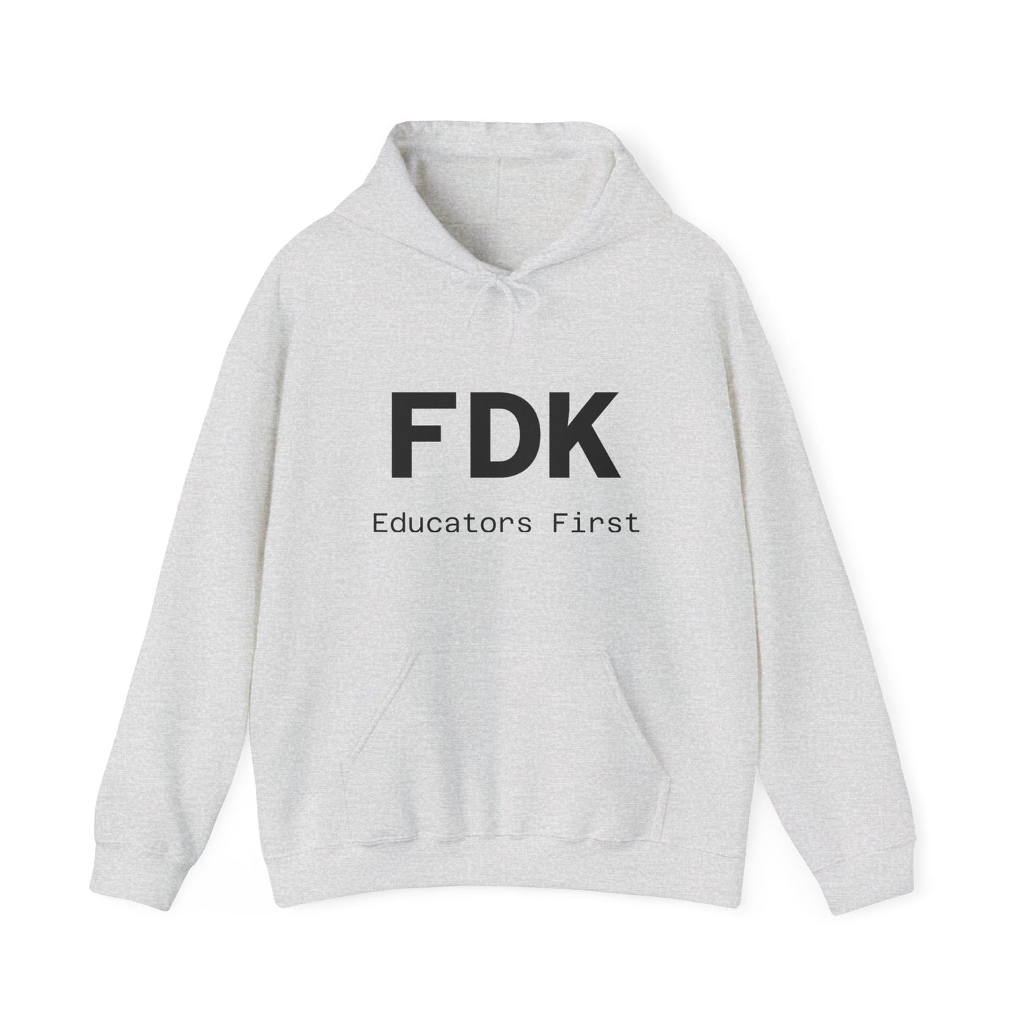 Hooded Sweatshirt - Educators First Support Education