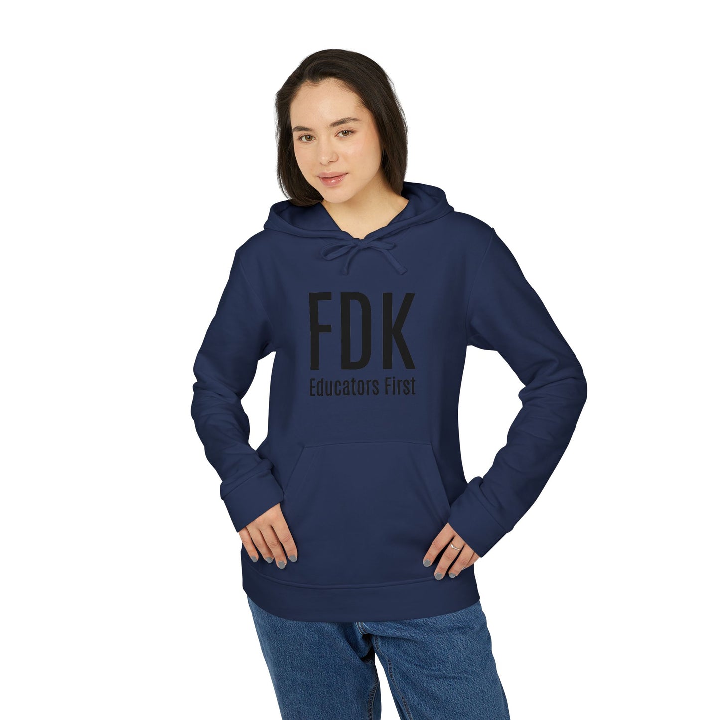 Women's Fleece Hoodie - FDK Educators First