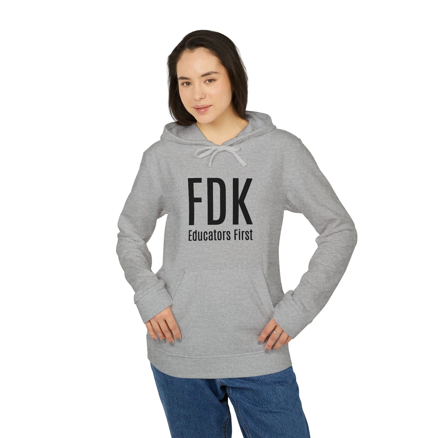 Women's Fleece Hoodie - FDK Educators First